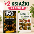 Komplet: 105 przepisów Gotuj Fit + 150 przepisów Air Fryer